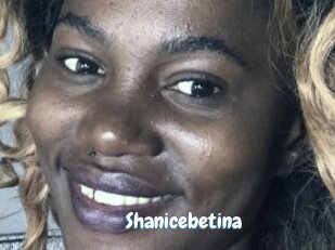 Shanicebetina