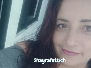 Shayrafetisch