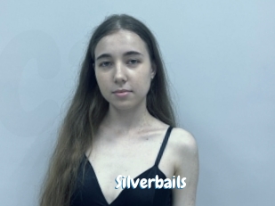 Silverbails