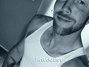 Sirfucksalot