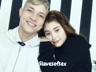Slavesofsex