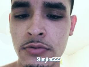 Slimjim555
