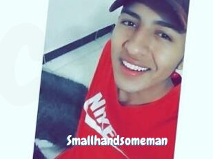 Smallhandsomeman