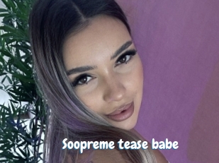 Soopreme_tease_babe