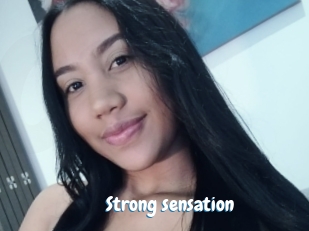 Strong_sensation