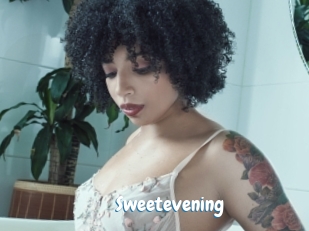 Sweetevening