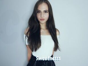 Sweetnesss