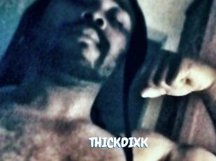 THICKDIXK