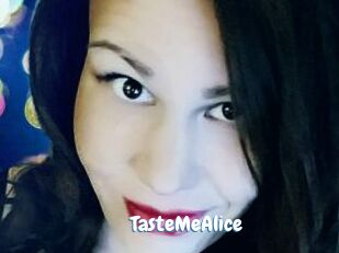 TasteMeAlice