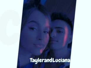 TaylerandLuciana