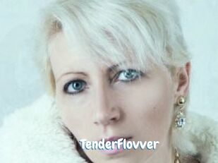 TenderFlovver