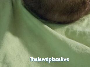 Thelewdplacelive