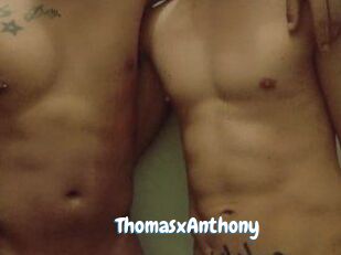 ThomasxAnthony