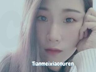 Tianmeixiaonuren