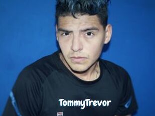 TommyTrevor