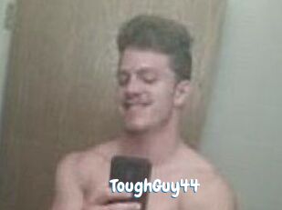 ToughGuy44