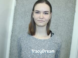 TracyDream