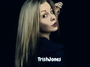 TrishJones