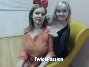 TwicePassion