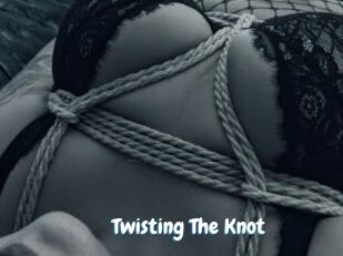 Twisting_The_Knot