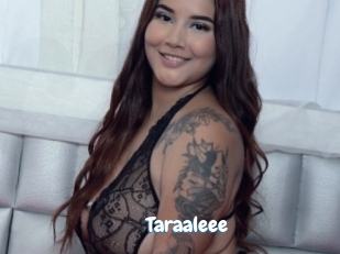 Taraaleee