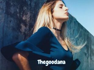 Thegoodana