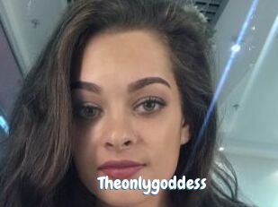 Theonlygoddess