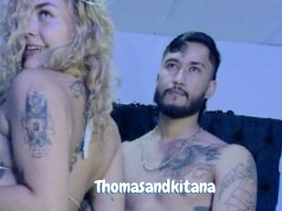 Thomasandkitana
