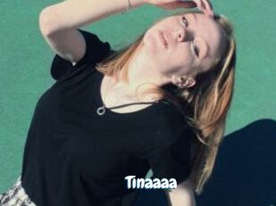 Tinaaaa