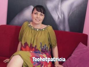 Toohotpatricia