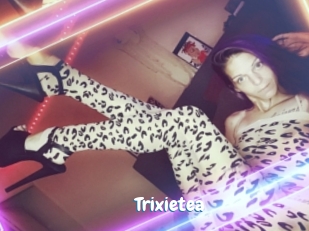 Trixietea