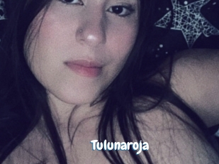 Tulunaroja