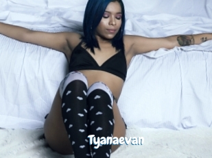 Tyanaevan