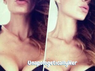 UnapologeticallyHer