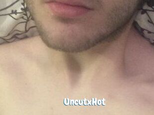 UncutxHot