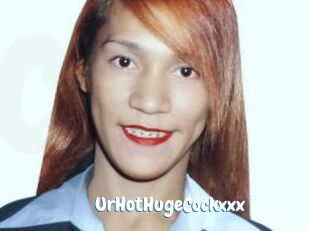 UrHotHugeCockxxx