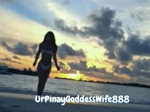 UrPinayGoddessWife888