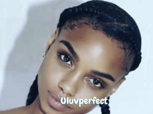 Uluvperfect