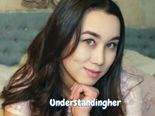 Understandingher