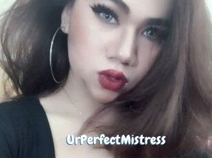UrPerfectMistress
