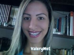 ValeryWet