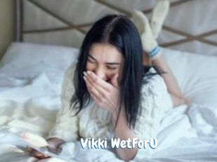 Vikki_WetForU