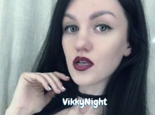VikkyNight