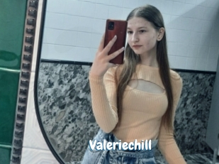 Valeriechill
