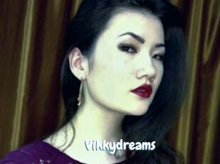 Vikkydreams