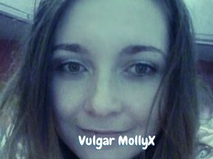 Vulgar_MollyX