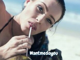 Wantmedoyou
