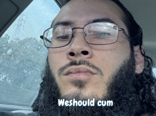Weshould_cum