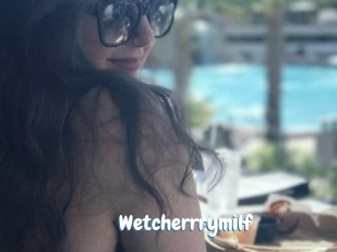 Wetcherrrymilf