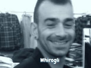 Whirogli